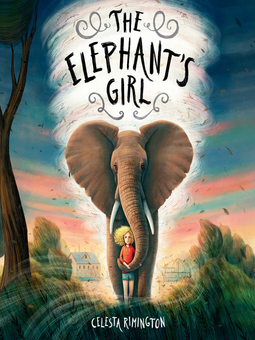 Title details for The Elephant's Girl by Celesta Rimington - Available